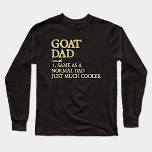 Goat Dad Definition Funny Long Sleeve T-Shirt